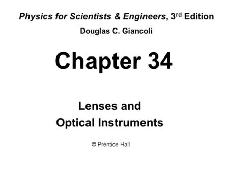 Lenses and Optical Instruments