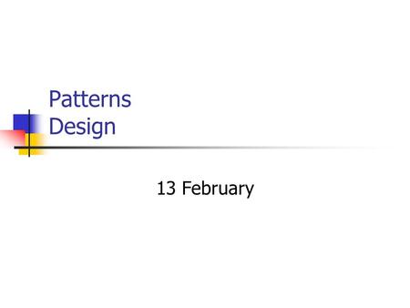 Patterns Design 13 February.