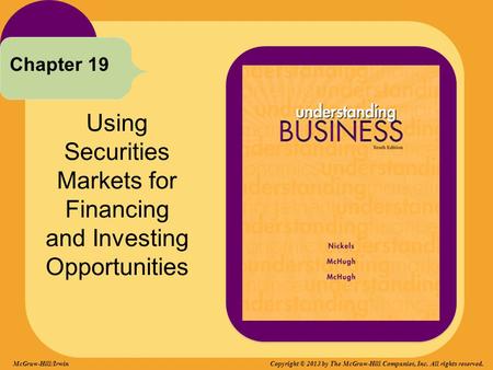 Using Securities Markets for Financing and Investing Opportunities