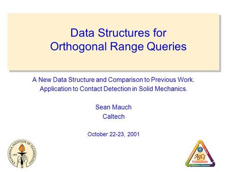 Data Structures for Orthogonal Range Queries