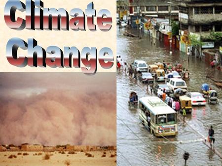 Source: IPCC 1.Reduced Biodiversity (rapid change) 2.Sea level rise and coastal flooding (melting ice and thermal expansion) 3.Expansion of tropical.