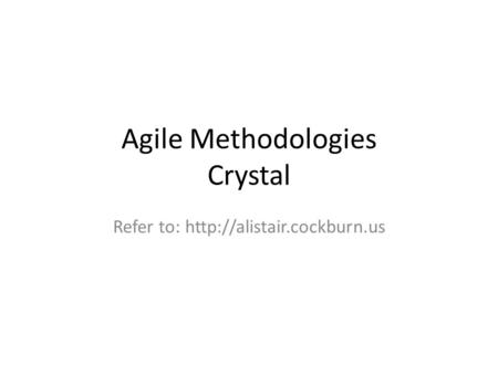 Agile Methodologies Crystal