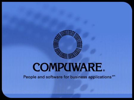 Compuware Corporation 1 Begin. Compuware Corporation MDA & OptimalJ Wim Bast Bruce Epstein February 4, 2004.