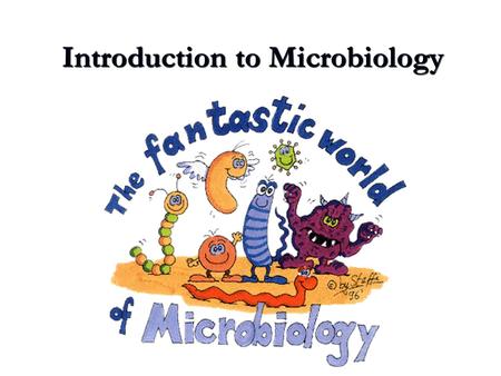 Introduction to Microbiology