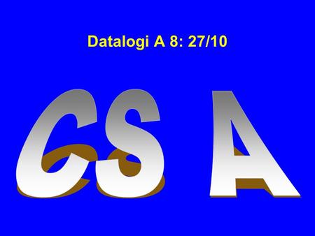 Datalogi A 8: 27/10. Array Array: Sequence of values of the same type Construct array: new double[10] Store in variable of type double[] double[] data.