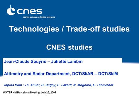 Technologies / Trade-off studies CNES studies