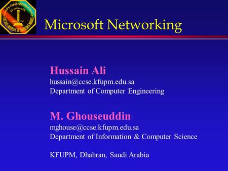 Hussain Ali Department of Computer Engineering M. Ghouseuddin Department of Information & Computer.