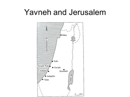 Yavneh and Jerusalem. Vorlesung: Einführung in die Jüdische Geschichte und Literatur Wintersemester 2010/11.