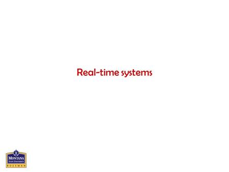 Real-time systems. CS351 - Software Engineering (AY2004)2 Real-time systems Real-time (RT) Systems RT transaction Controlled Object Computer System Operator.