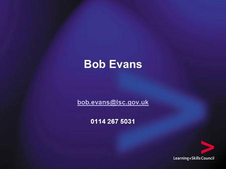 Bob Evans 0114 267 5031.