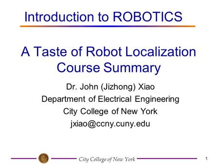 A Taste of Robot Localization Course Summary