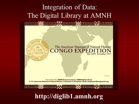 Integration of Data: The Digital Library at AMNH