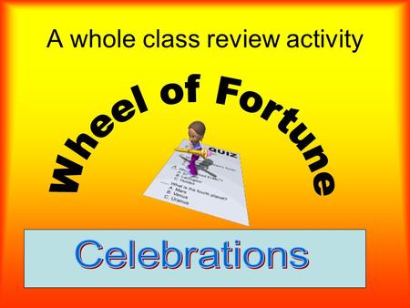 A whole class review activity 12 3 4 56 7 8 SPIN Q1.