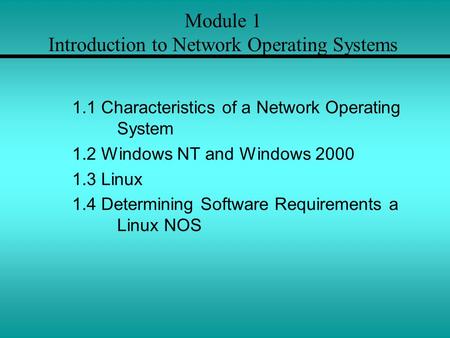 Module 1 Introduction to Network Operating Systems