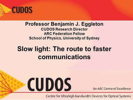 Slow light: The route to faster communications