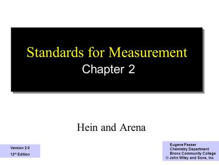 Standards for Measurement Chapter 2
