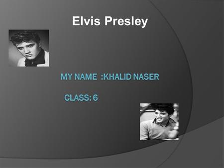 my name :khalid naser class: 6