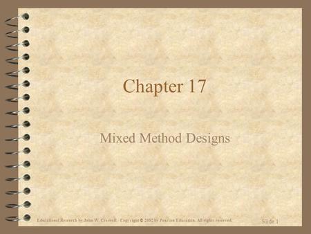 Chapter 17 Mixed Method Designs