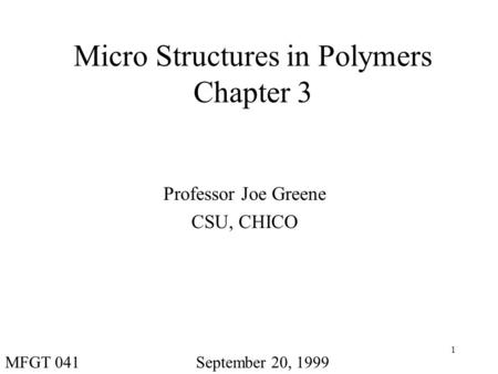 Micro Structures in Polymers Chapter 3