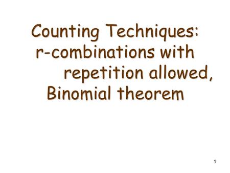 Counting Techniques: r-combinations with