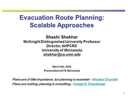 Evacuation Route Planning: Scalable Approaches