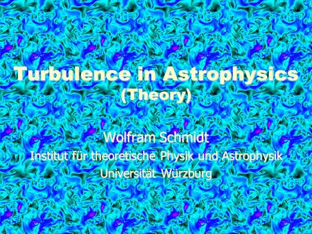 Turbulence in Astrophysics (Theory)