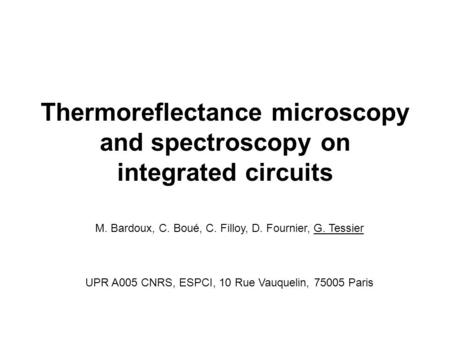 Thermoreflectance microscopy and spectroscopy on integrated circuits