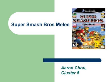 Super Smash Bros Melee Aaron Chou, Cluster 5. Trophies Collectibles 290 total trophies.