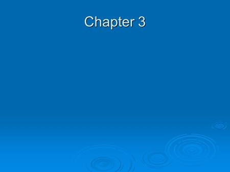 Chapter 3. Development of Behavior  Development is an interactive process in which the genes are turned on and off both in response to environmental.