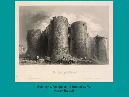 Scenery & Antiquities of Ireland by W. Henry Bartlett.