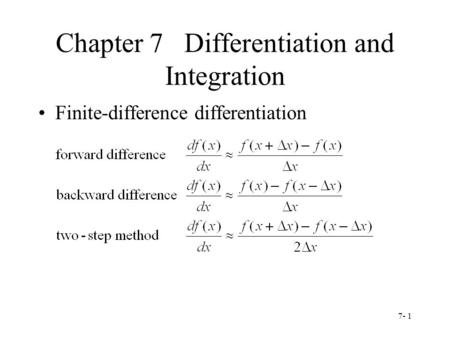 Chapter 7 Differentiation and Integration