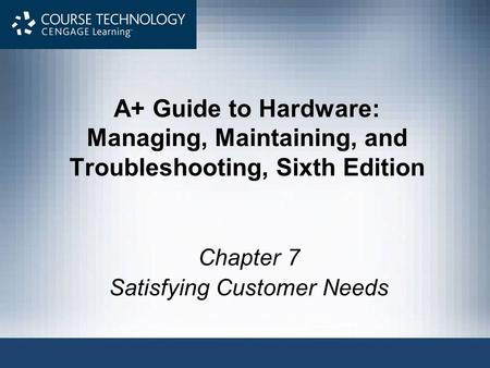 Chapter 7 Satisfying Customer Needs