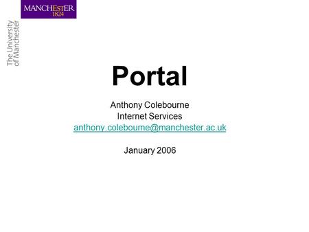 Portal Anthony Colebourne Internet Services January 2006.