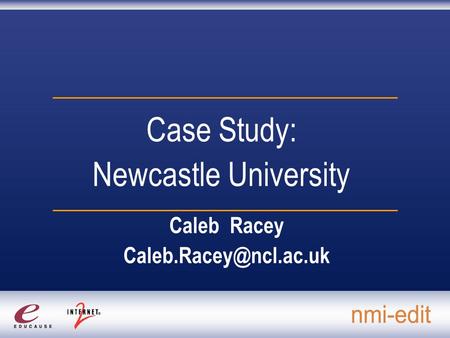 Case Study: Newcastle University