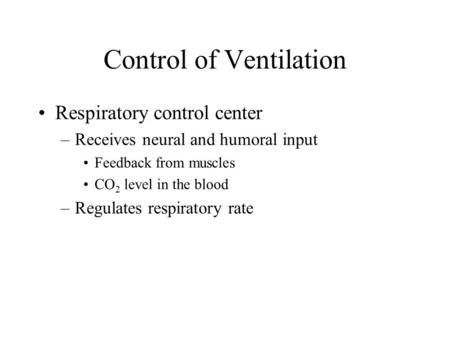 Control of Ventilation