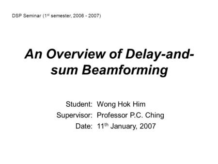 An Overview of Delay-and-sum Beamforming