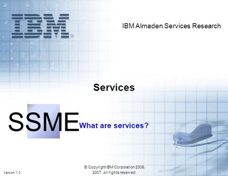 © Copyright IBM Corporation 2006, All rights reserved