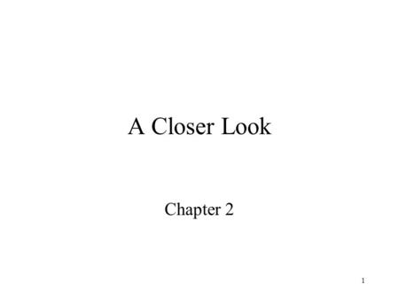 1 A Closer Look Chapter 2. 2 Underlying Concepts of Databases and Transaction Processing.
