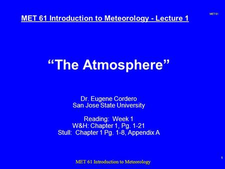 MET 61 Introduction to Meteorology - Lecture 1