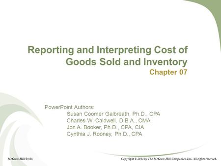 Reporting and Interpreting Cost of Goods Sold and Inventory