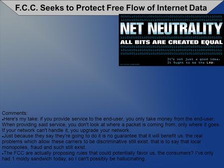 F.C.C. Seeks to Protect Free Flow of Internet Data Comments: Here's my take: if you provide service to the end-user, you only take money from the end-user.