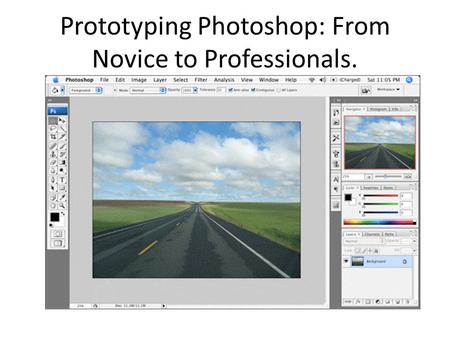 Prototyping Photoshop: From Novice to Professionals.