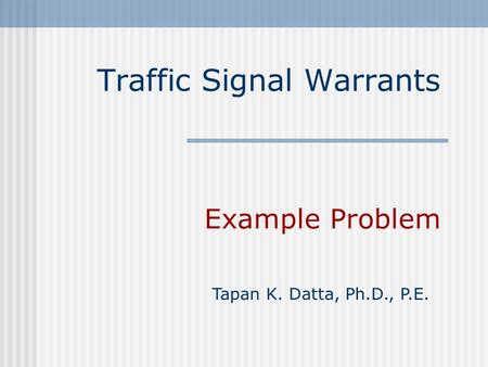 Traffic Signal Warrants