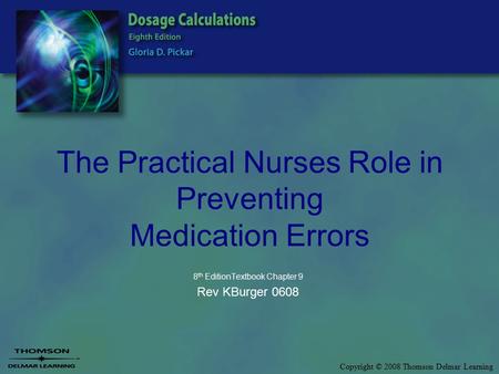 The Practical Nurses Role in Preventing Medication Errors