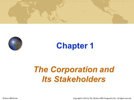 The Corporation and Its Stakeholders