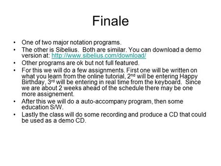 Finale One of two major notation programs.