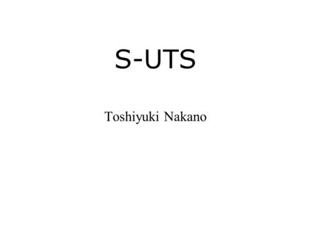 S-UTS Toshiyuki Nakano. Non-stop tomographic image taking Use Ultra High Speed Camera Max 100views/sec –Up to 3k frames per second.  Max 100views/sec.