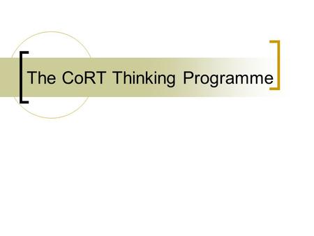 The CoRT Thinking Programme