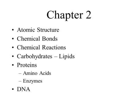 Chapter 2 Atomic Structure Chemical Bonds Chemical Reactions