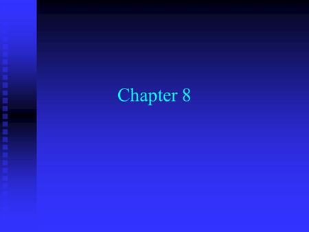 Chapter 8. Valuation and Characteristics of Stock.